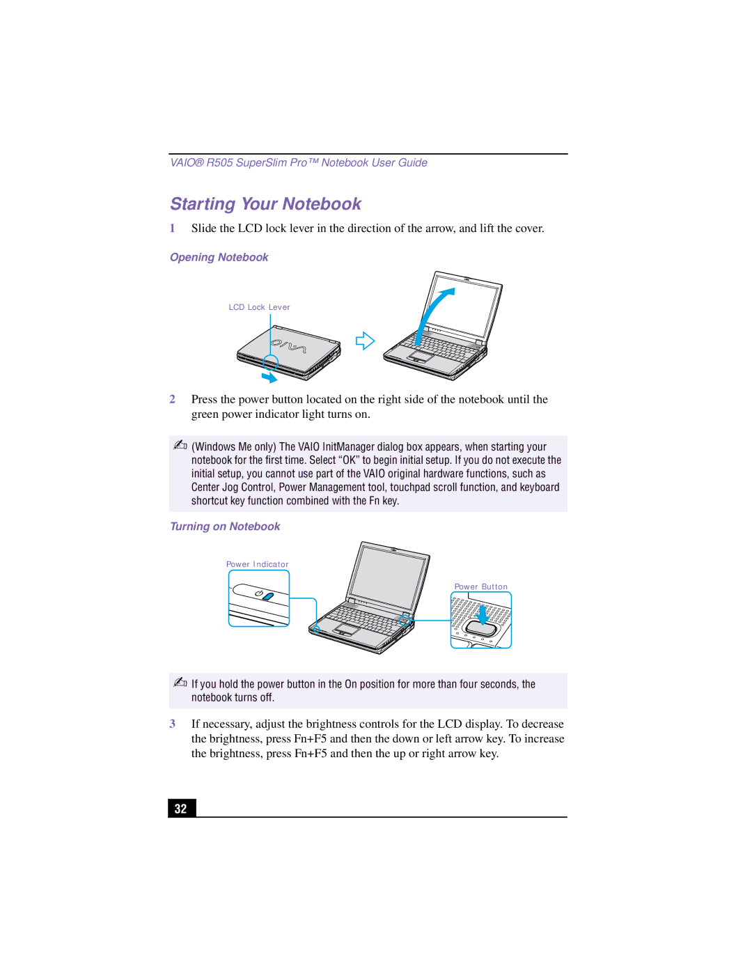 Sony PCG-R505TSK, PCG-R505TEK, PCG-R505TS, PCG-R505T manual Starting Your Notebook, Opening Notebook, Turning on Notebook 