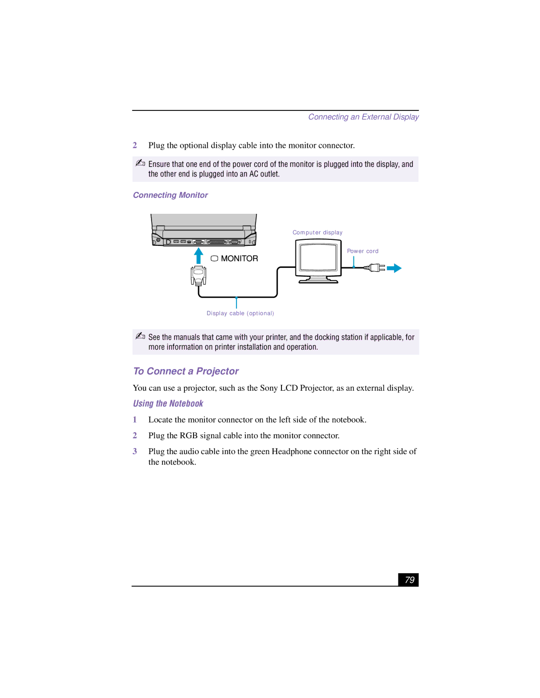 Sony PCG-R505TE, PCG-R505TSK manual To Connect a Projector, Plug the optional display cable into the monitor connector 