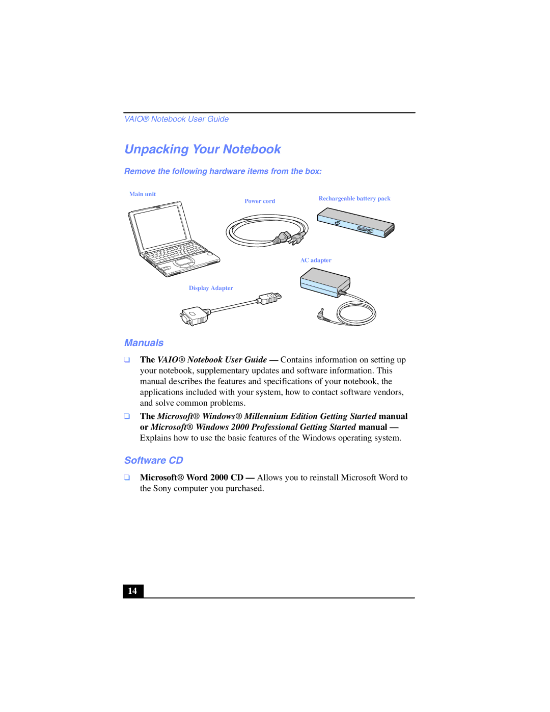 Sony PCG-SR17K manual Unpacking Your Notebook, Manuals, Software CD, Remove the following hardware items from the box 