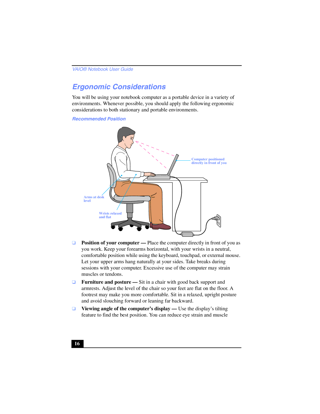 Sony PCG-SR17K manual Ergonomic Considerations, Recommended Position 