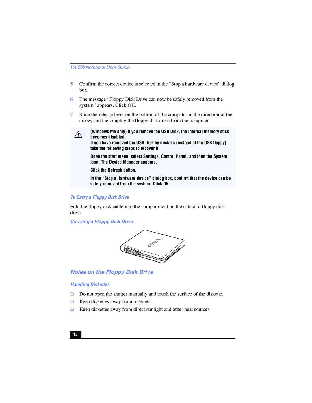 Sony PCG-SR17K manual To Carry a Floppy Disk Drive, Handling Diskettes, Carrying a Floppy Disk Drive 