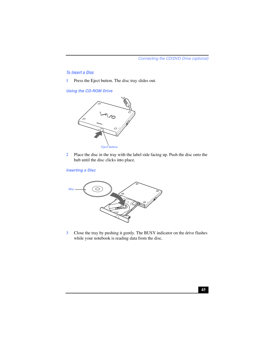 Sony PCG-SR17K manual To Insert a Disc, Using the CD-ROM Drive, Inserting a Disc 