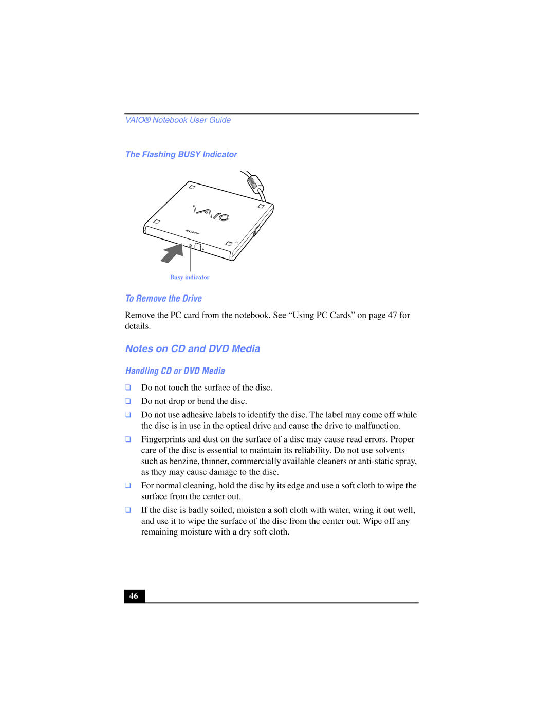 Sony PCG-SR17K manual To Remove the Drive, Handling CD or DVD Media, Flashing Busy Indicator 