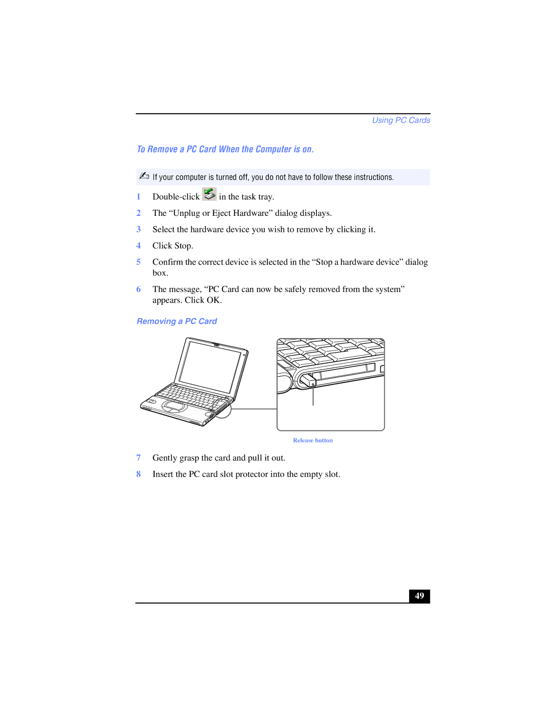 Sony PCG-SR17K manual To Remove a PC Card When the Computer is on, Removing a PC Card 