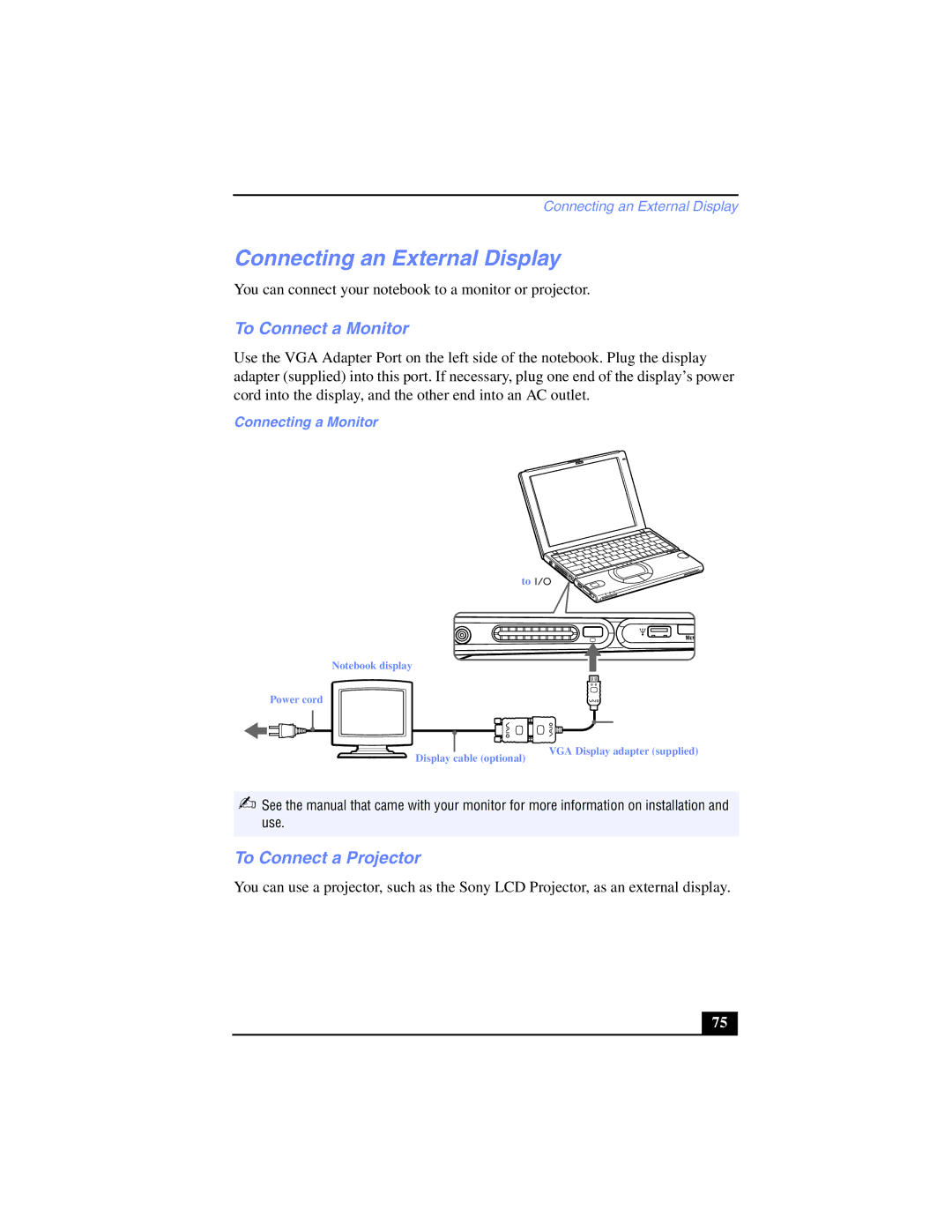 Sony PCG-SR17K manual Connecting an External Display, To Connect a Monitor, To Connect a Projector, Connecting a Monitor 