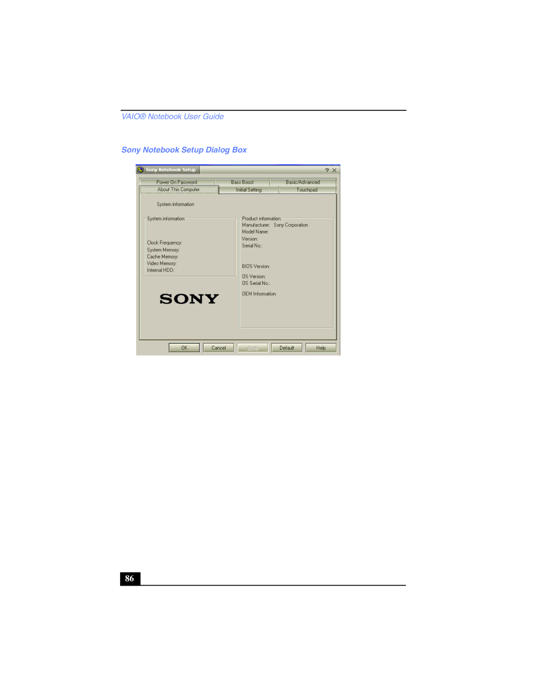 Sony PCG-SR17K manual Sony Notebook Setup Dialog Box 