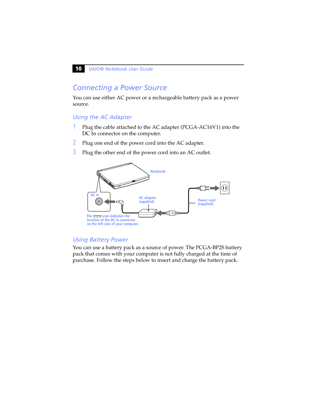 Sony PCG-SR5K, PCG-SR7K manual Connecting a Power Source, Using the AC Adapter, Using Battery Power 