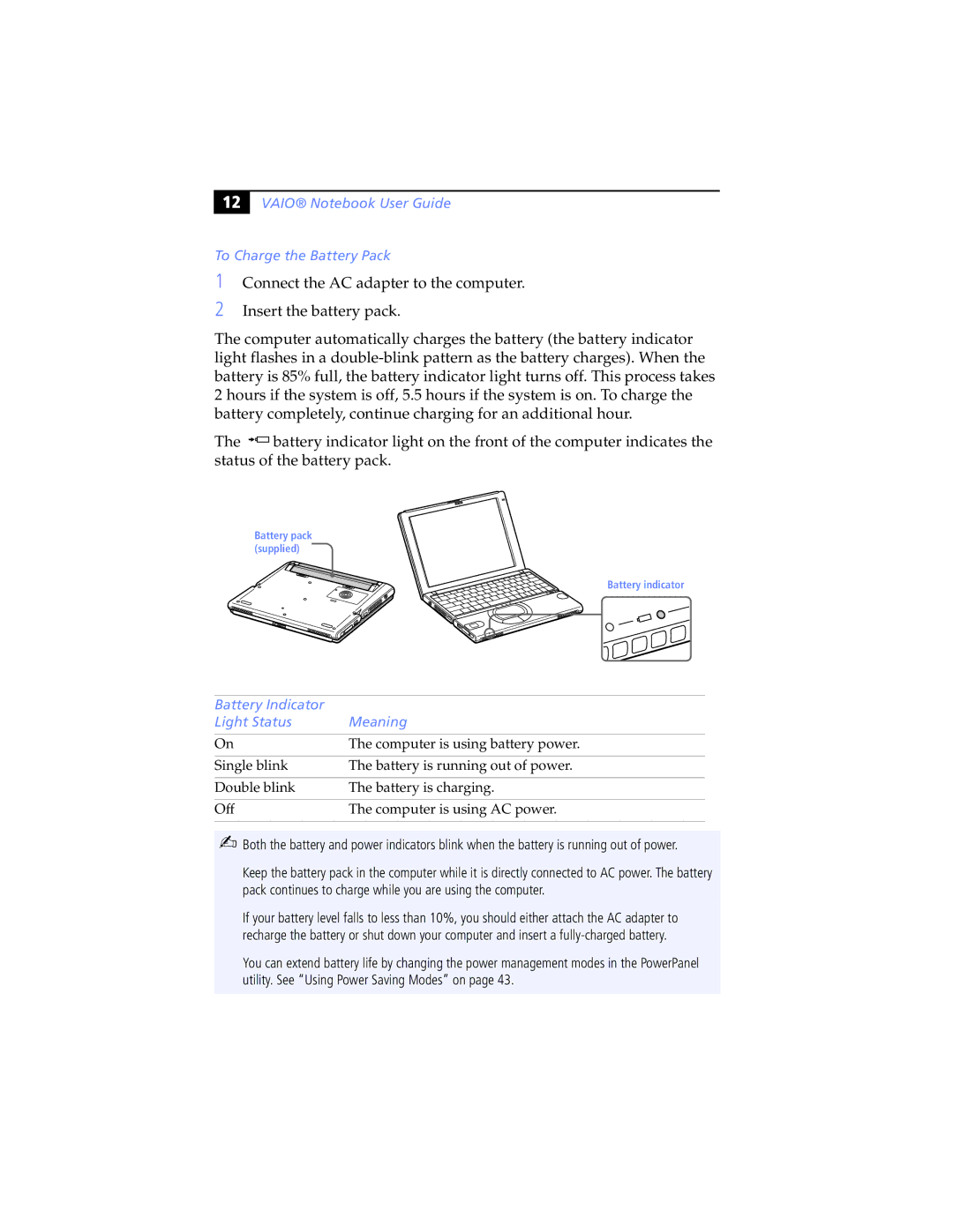 Sony PCG-SR5K, PCG-SR7K manual Vaio Notebook User Guide To Charge the Battery Pack, Battery Indicator Light Status Meaning 