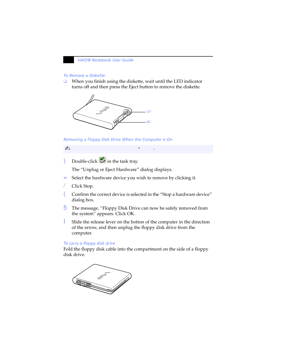 Sony PCG-SR5K manual Vaio Notebook User Guide To Remove a Diskette, Removing a Floppy Disk Drive When the Computer is On 