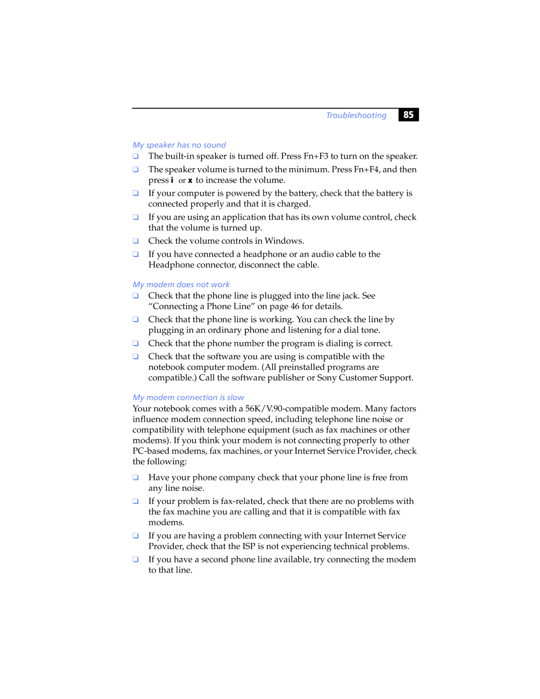 Sony PCG-SR7K, PCG-SR5K manual Troubleshooting My speaker has no sound, My modem does not work, My modem connection is slow 