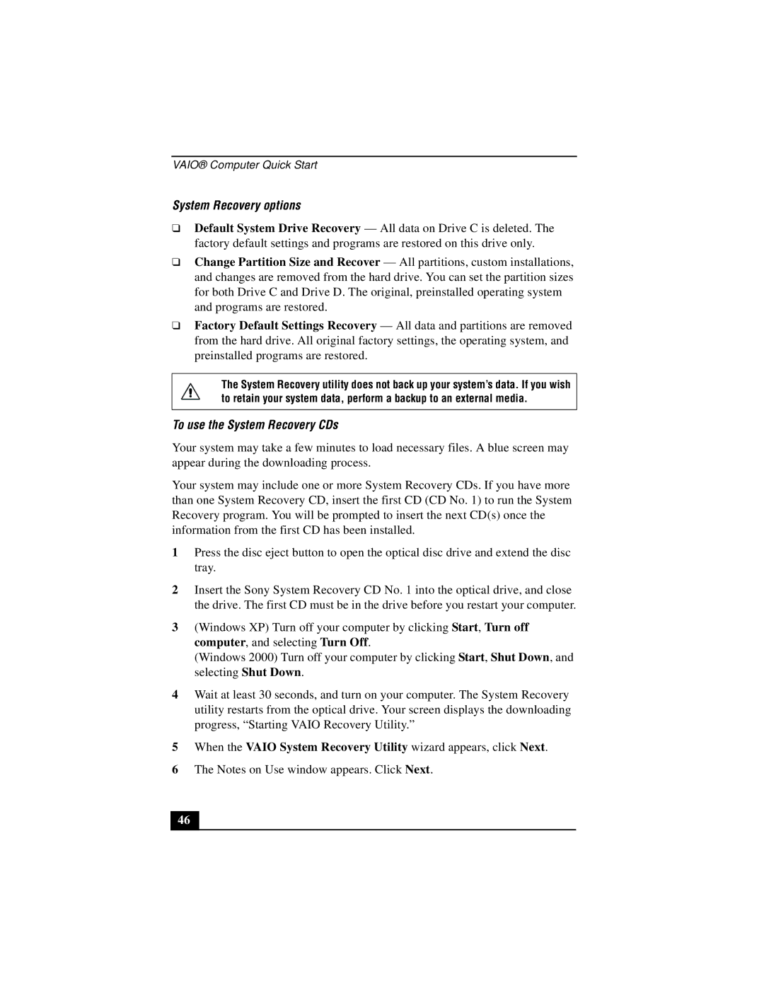 Sony PCG-V505 quick start System Recovery options, To use the System Recovery CDs 