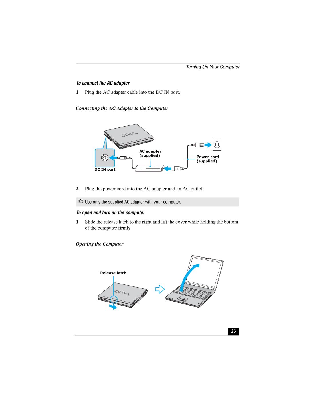 Sony PCG-V505DH To connect the AC adapter, Connecting the AC Adapter to the Computer, To open and turn on the computer 