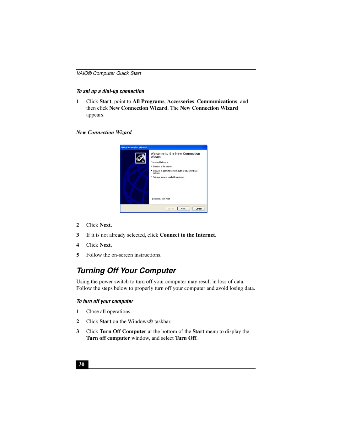 Sony PCG-V505DX, PCG-V505DC1, PCG-V505DH Turning Off Your Computer, To set up a dial-up connection, New Connection Wizard 