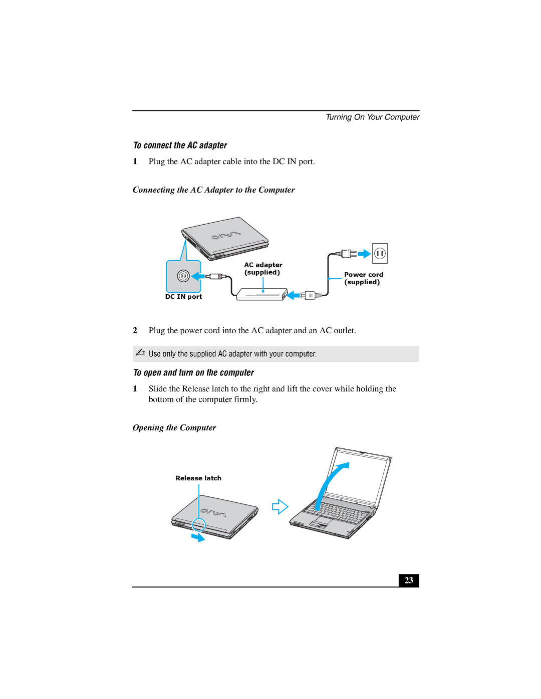Sony PCG-V505E To connect the AC adapter, Connecting the AC Adapter to the Computer, To open and turn on the computer 