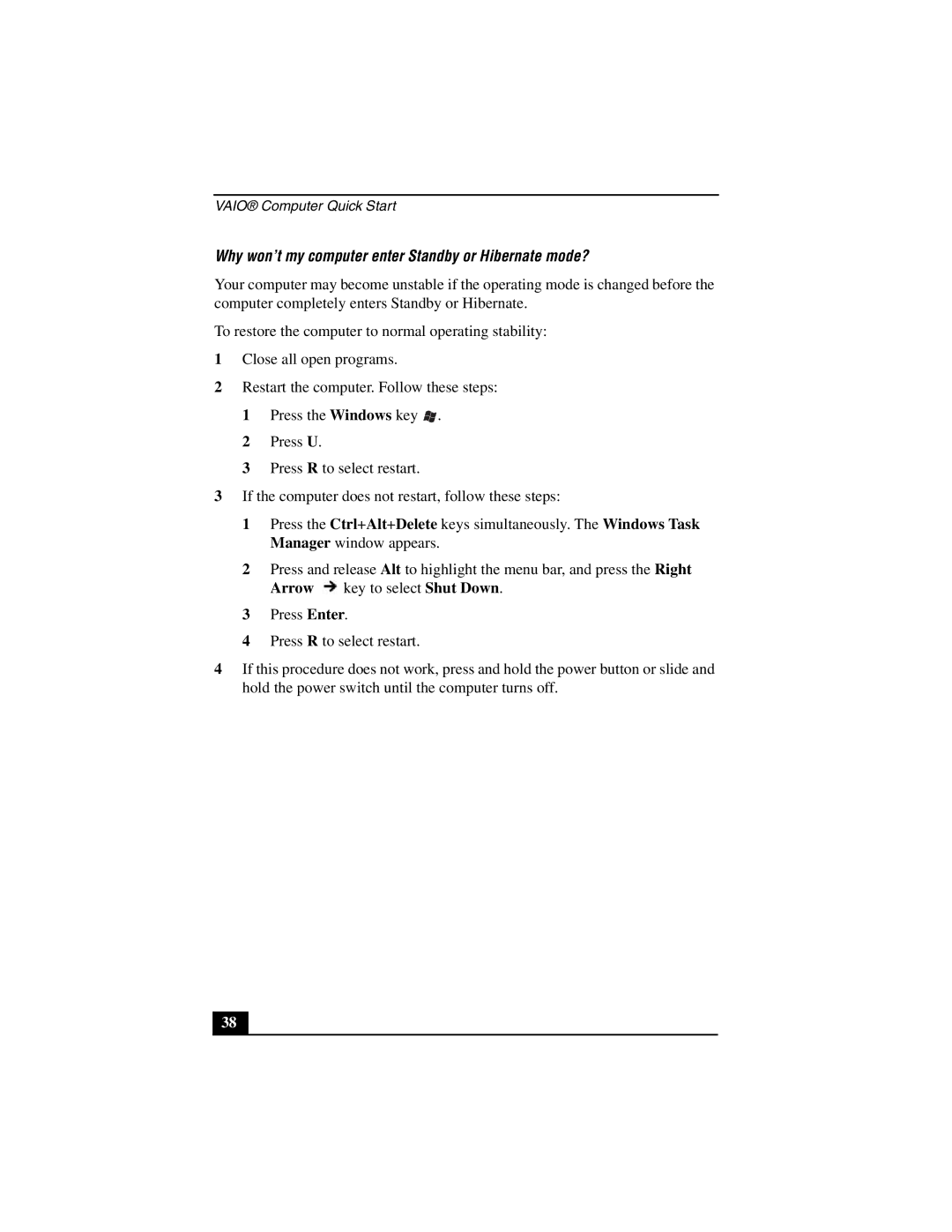 Sony PCG-V505E quick start Why won’t my computer enter Standby or Hibernate mode? 