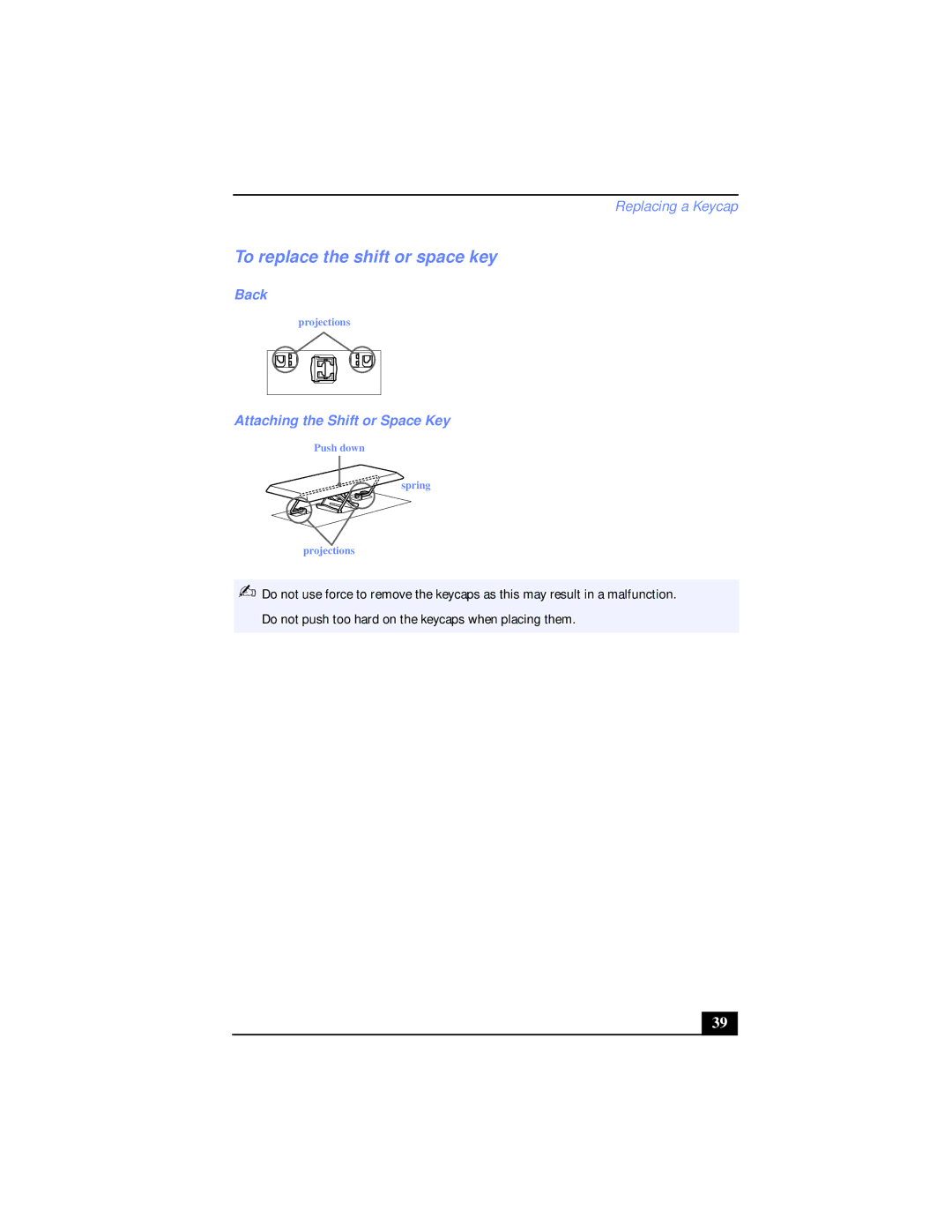 Sony PCG-XG38K, PCG-XG39K manual To replace the shift or space key, Attaching the Shift or Space Key 