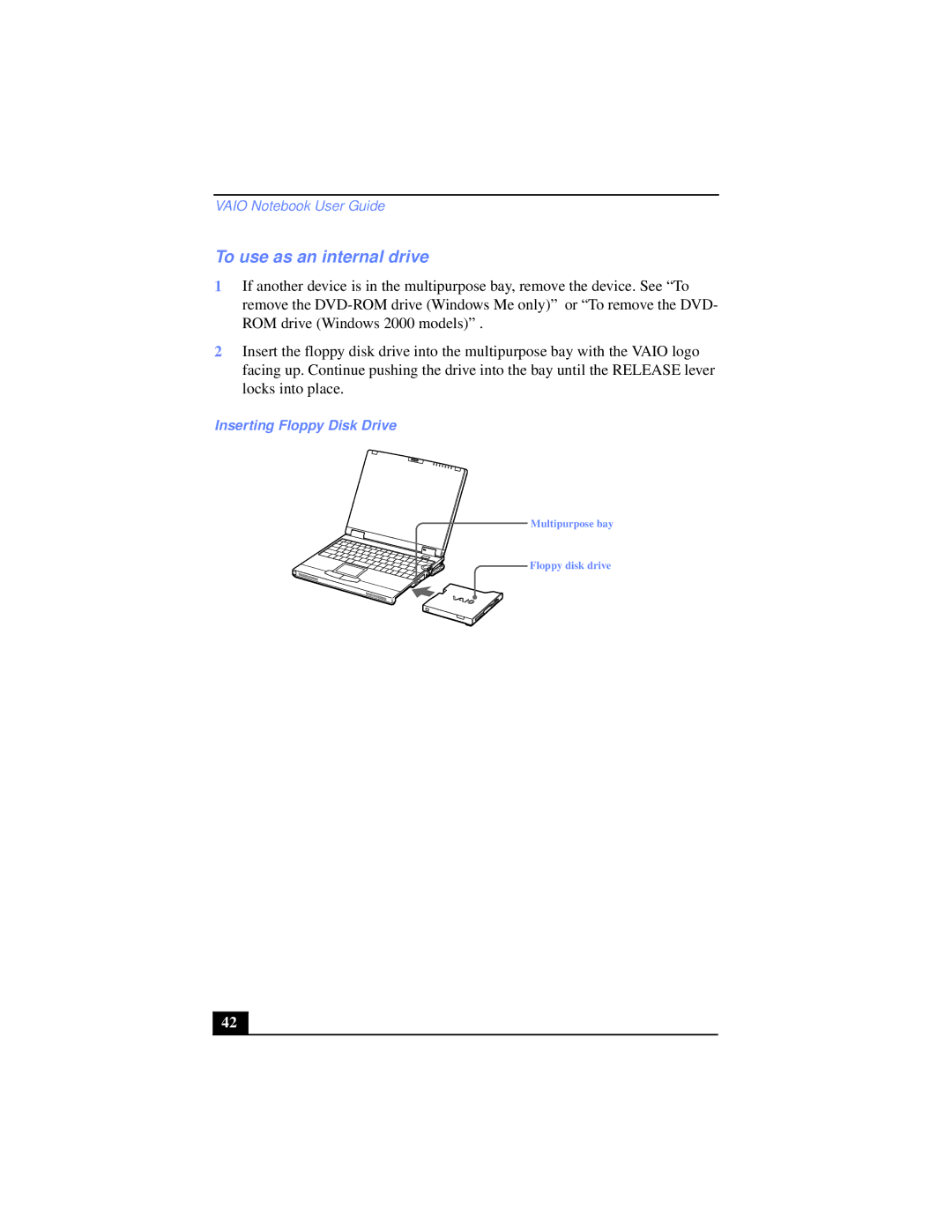 Sony PCG-XG39K, PCG-XG38K manual To use as an internal drive, Inserting Floppy Disk Drive 