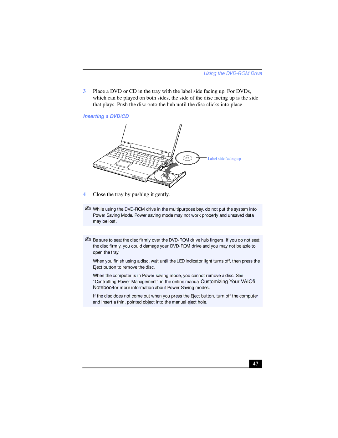 Sony PCG-XG38K, PCG-XG39K manual Close the tray by pushing it gently, Inserting a DVD/CD 