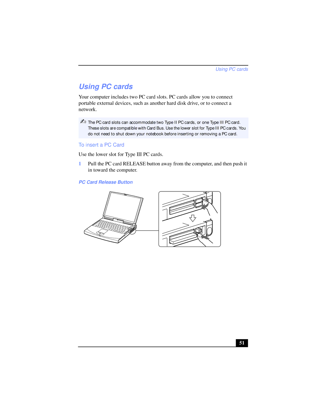 Sony PCG-XG38K, PCG-XG39K manual Using PC cards, To insert a PC Card, PC Card Release Button 