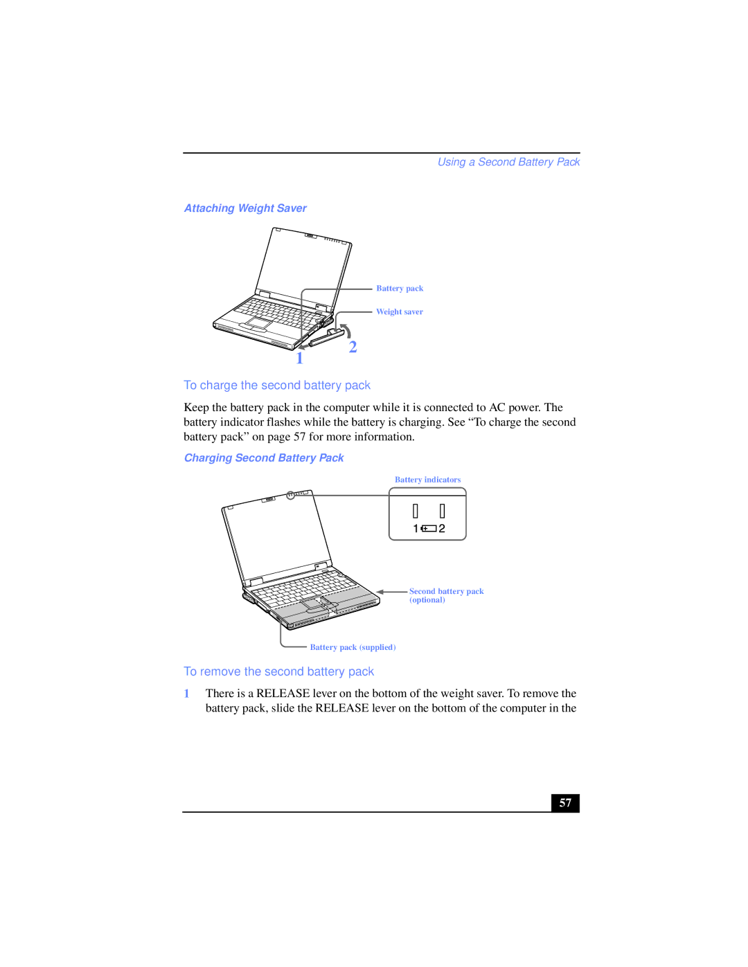 Sony PCG-XG39, PCG-XG38 manual To charge the second battery pack, To remove the second battery pack, Attaching Weight Saver 