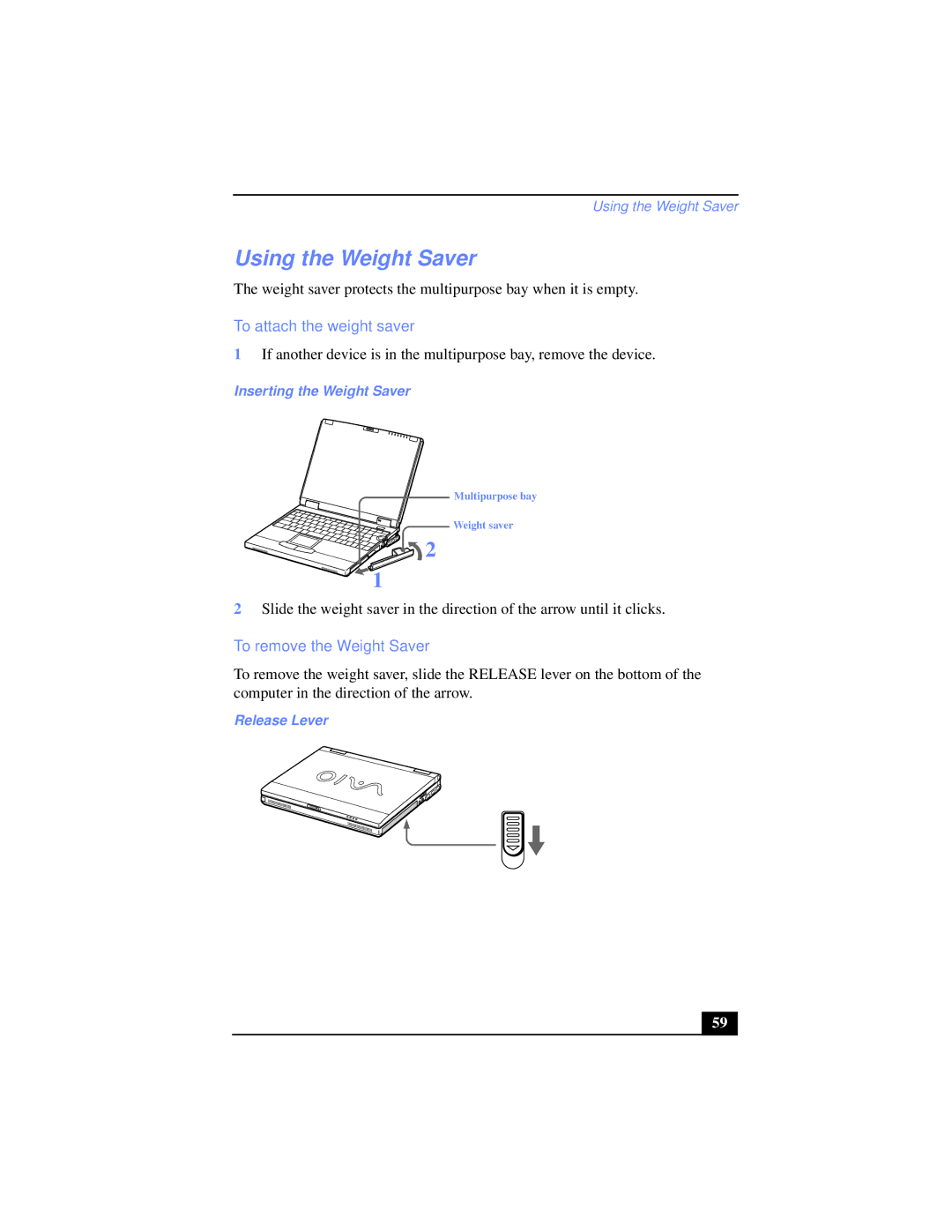 Sony PCG-XG38K Using the Weight Saver, To attach the weight saver, To remove the Weight Saver, Inserting the Weight Saver 