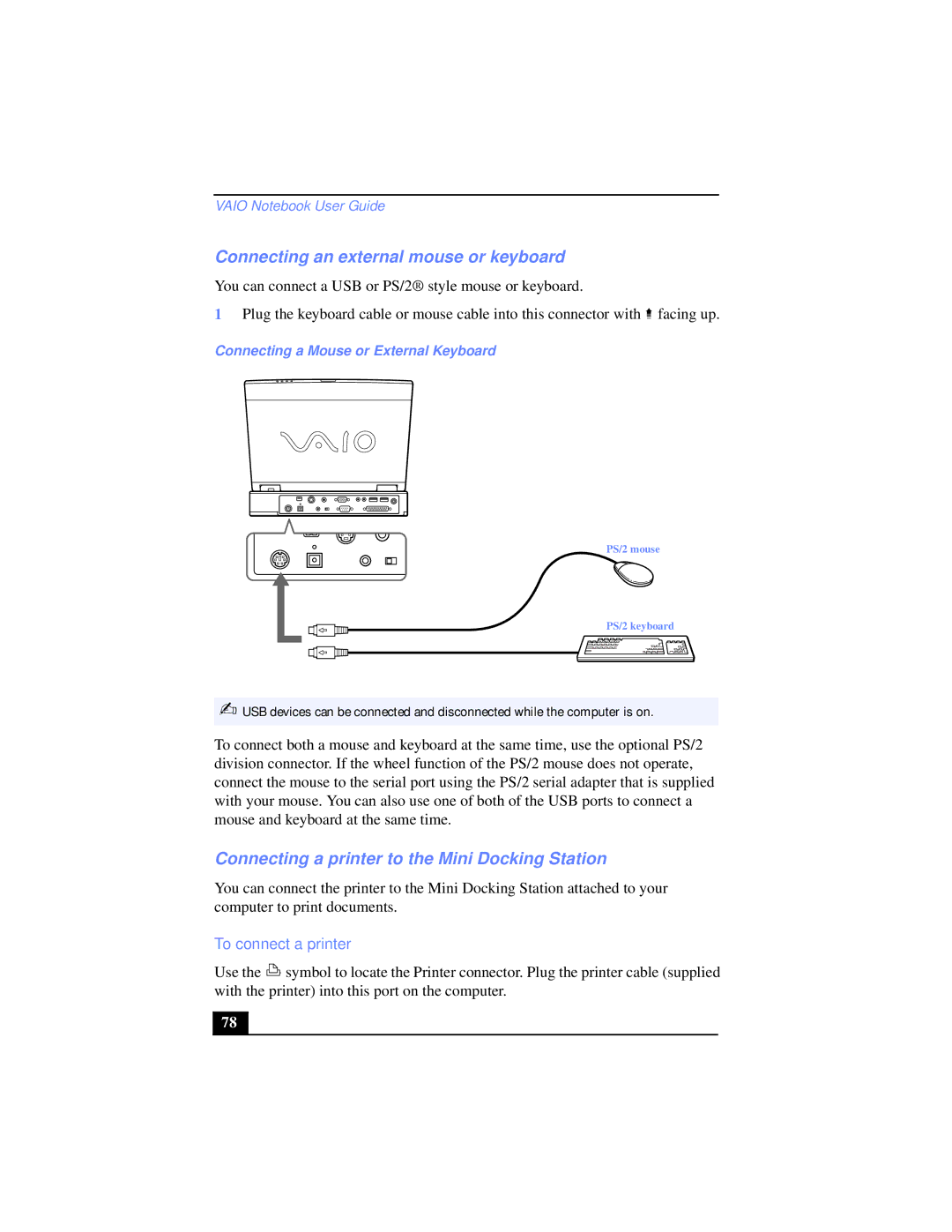 Sony PCG-XG39K, PCG-XG38 manual Connecting an external mouse or keyboard, Connecting a printer to the Mini Docking Station 