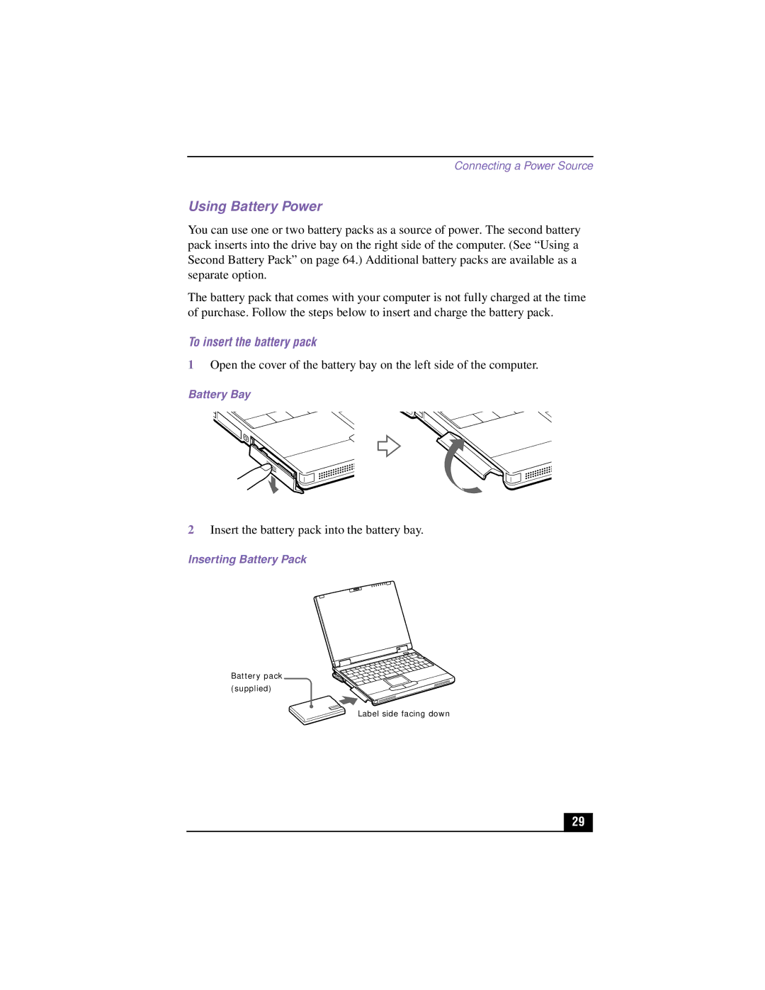 Sony PCG-XG700K, PCG-XG500K manual Using Battery Power, To insert the battery pack, Battery Bay, Inserting Battery Pack 