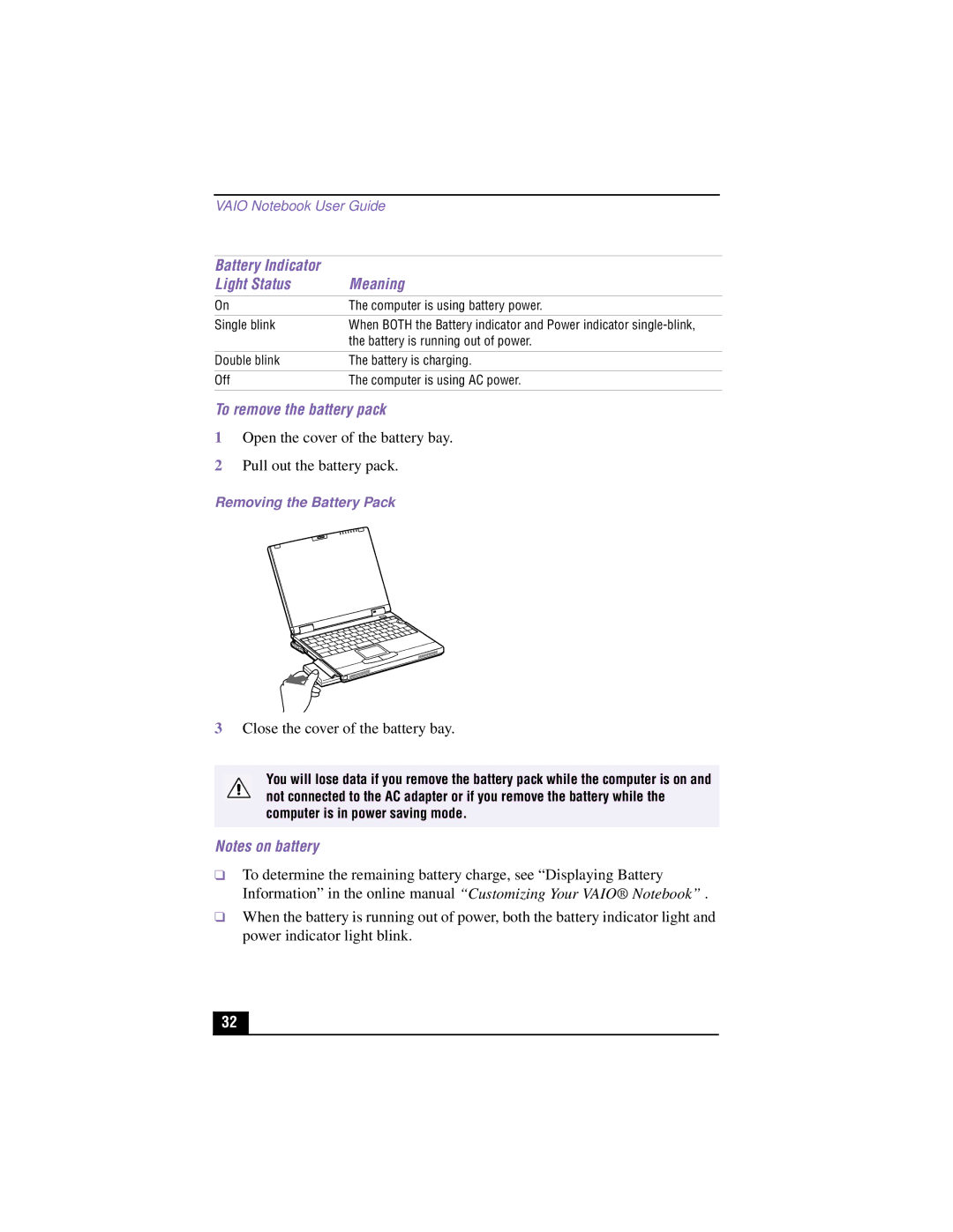 Sony PCG-XG700K, PCG-XG500 Battery Indicator Light Status Meaning, To remove the battery pack, Removing the Battery Pack 