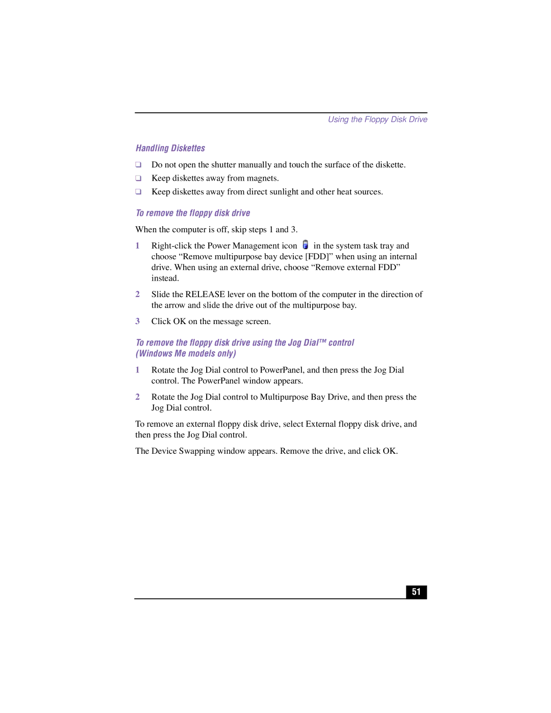 Sony PCG-XG700K, PCG-XG500K manual Handling Diskettes, To remove the floppy disk drive 