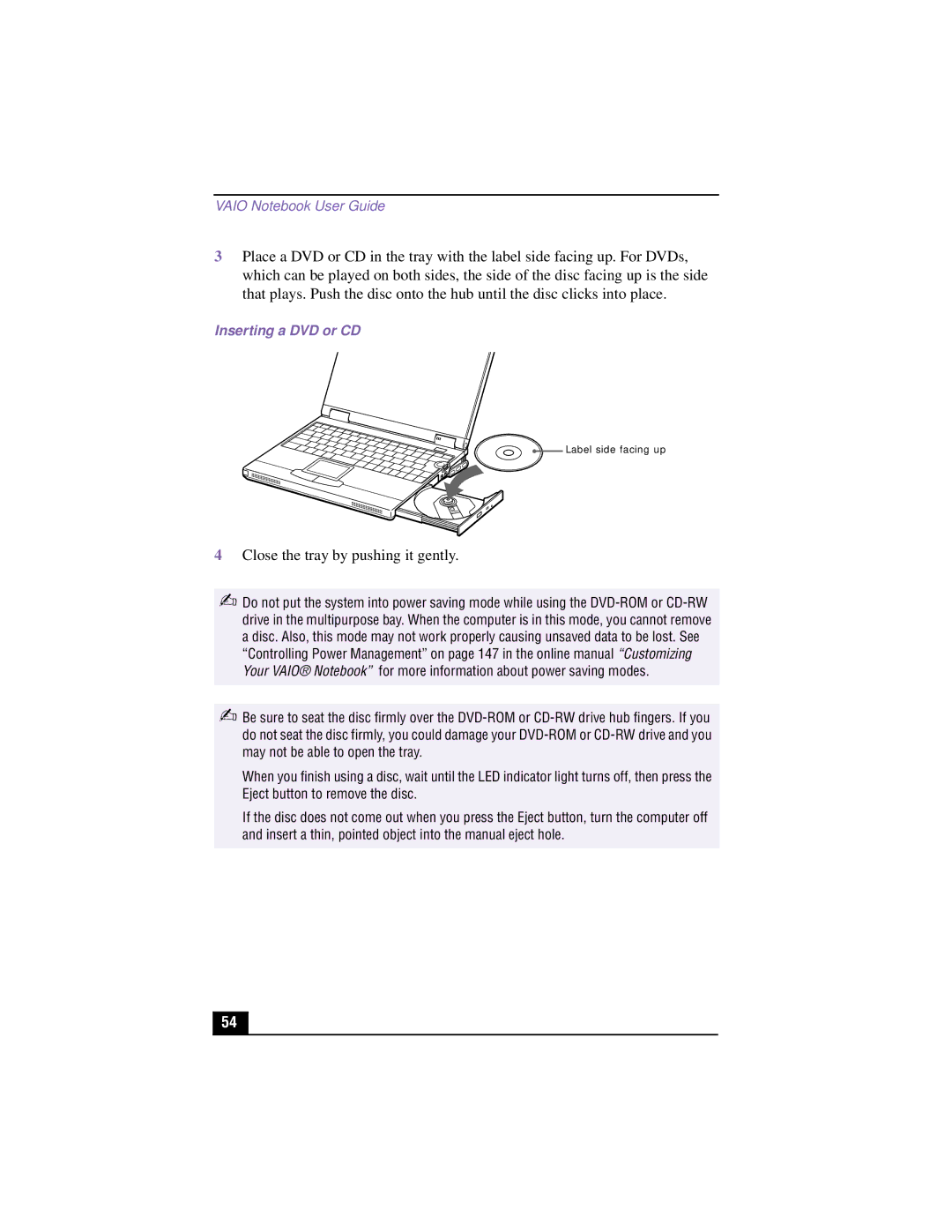 Sony PCG-XG500K, PCG-XG700K manual Close the tray by pushing it gently, Inserting a DVD or CD 