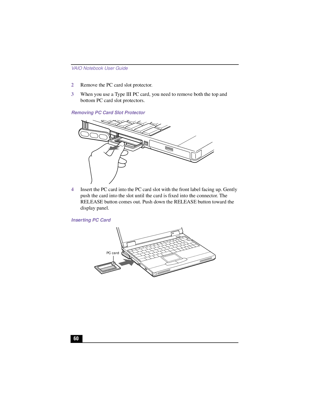 Sony PCG-XG700K, PCG-XG500K manual Removing PC Card Slot Protector, Inserting PC Card 