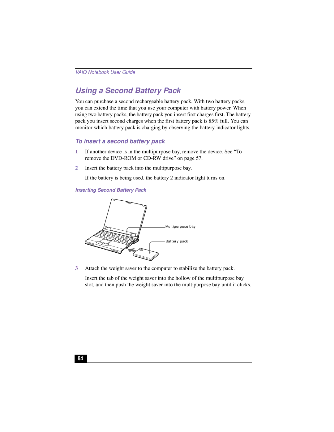 Sony PCG-XG700K, PCG-XG500 Using a Second Battery Pack, To insert a second battery pack, Inserting Second Battery Pack 