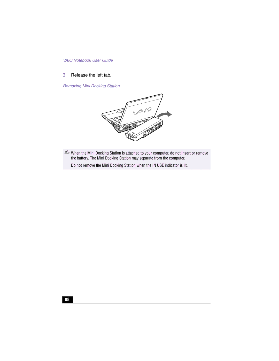 Sony PCG-XG700K, PCG-XG500K manual Release the left tab, Removing Mini Docking Station 