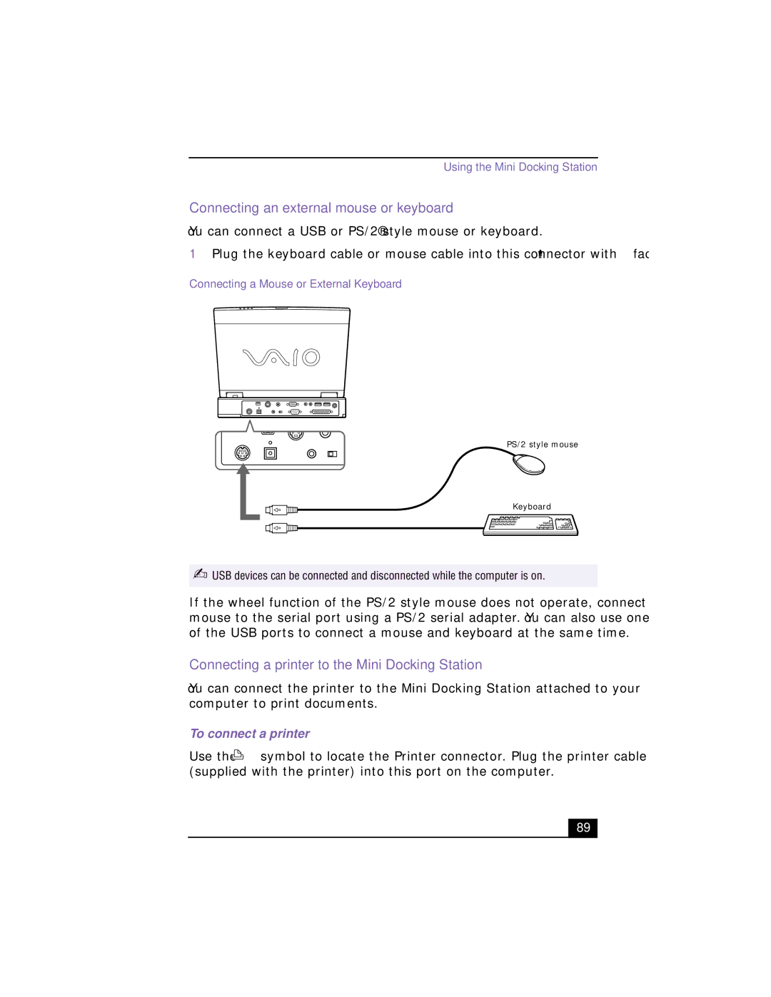 Sony PCG-XG500, PCG-XG700K manual Connecting an external mouse or keyboard, Connecting a printer to the Mini Docking Station 