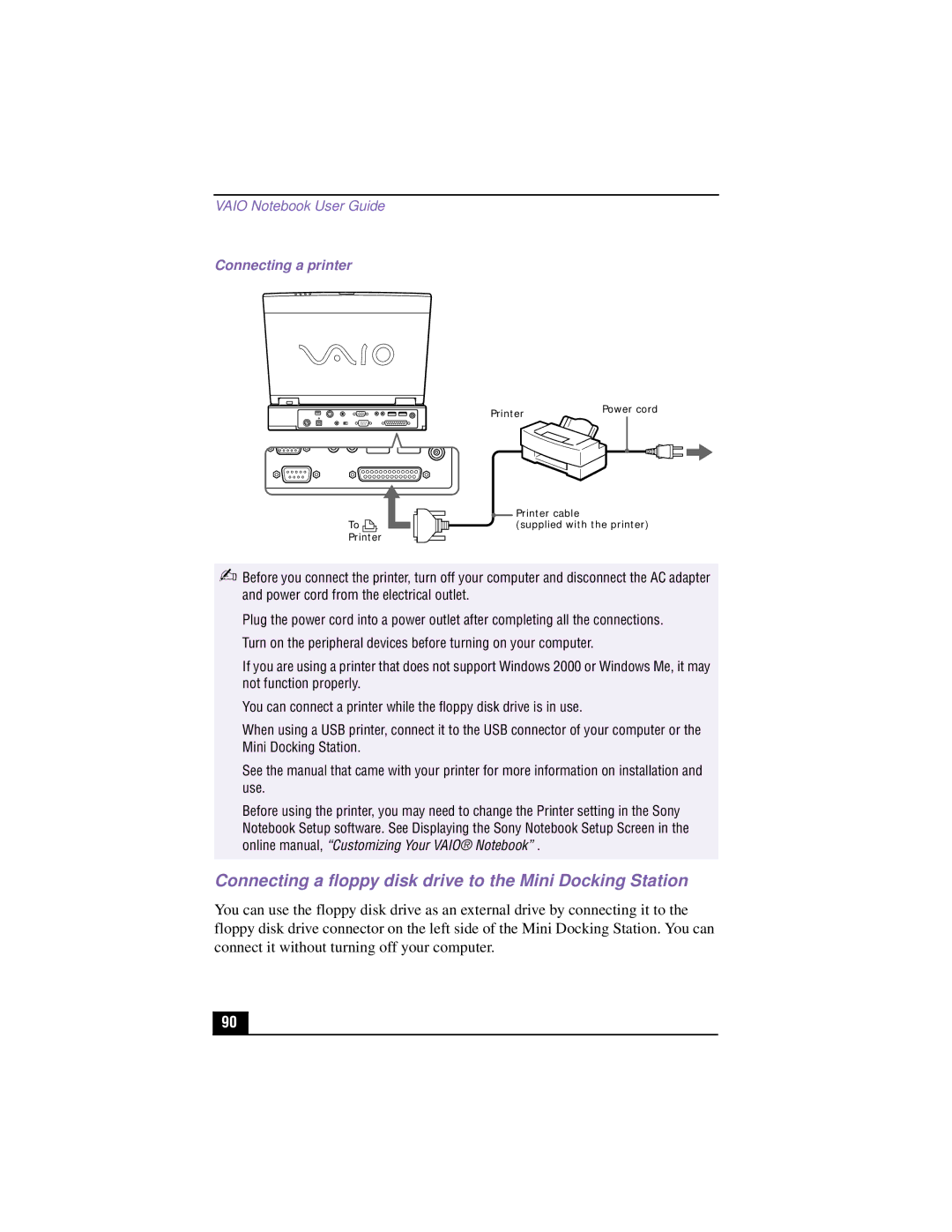 Sony PCG-XG500K, PCG-XG700K manual Connecting a floppy disk drive to the Mini Docking Station, Connecting a printer 