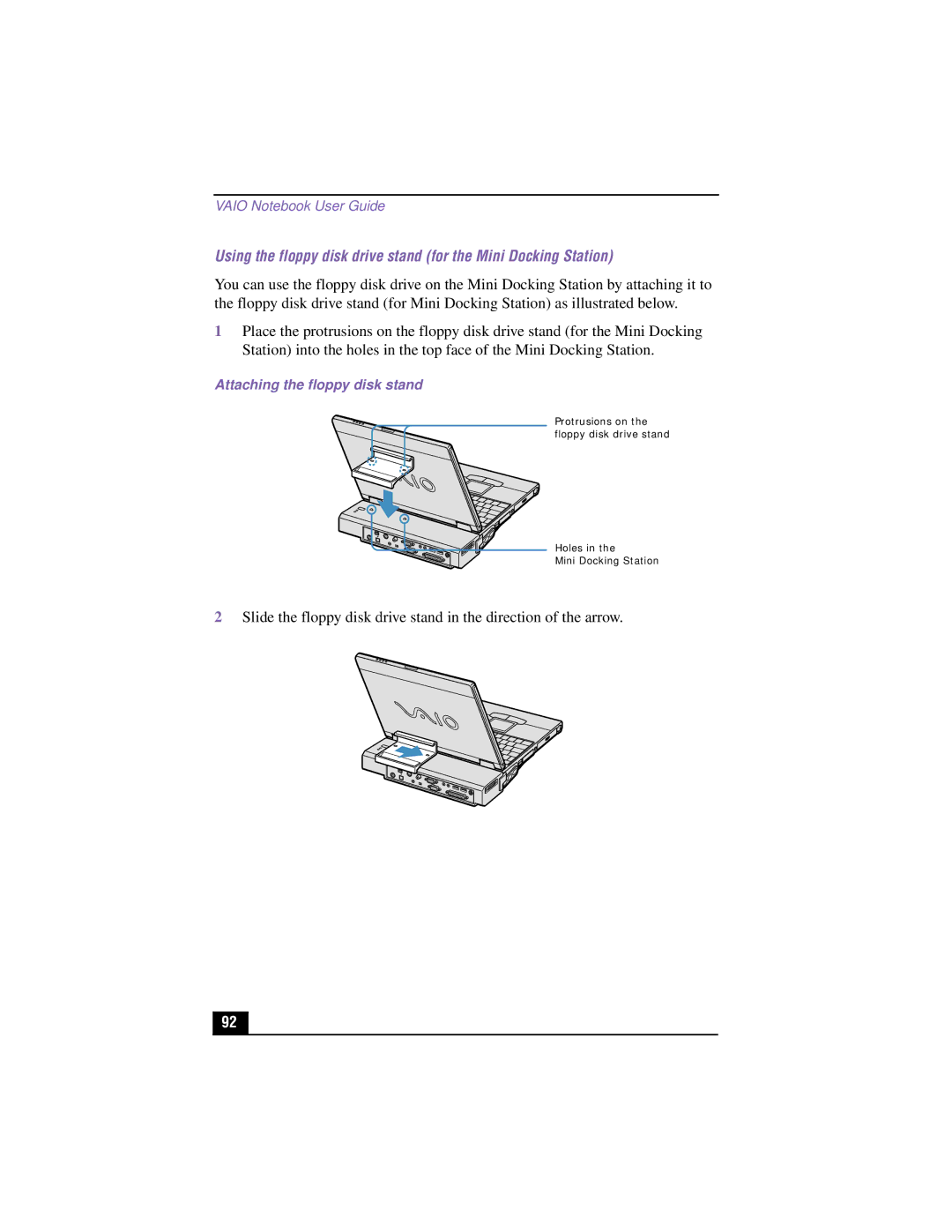 Sony PCG-XG700K, PCG-XG500K manual Attaching the floppy disk stand 