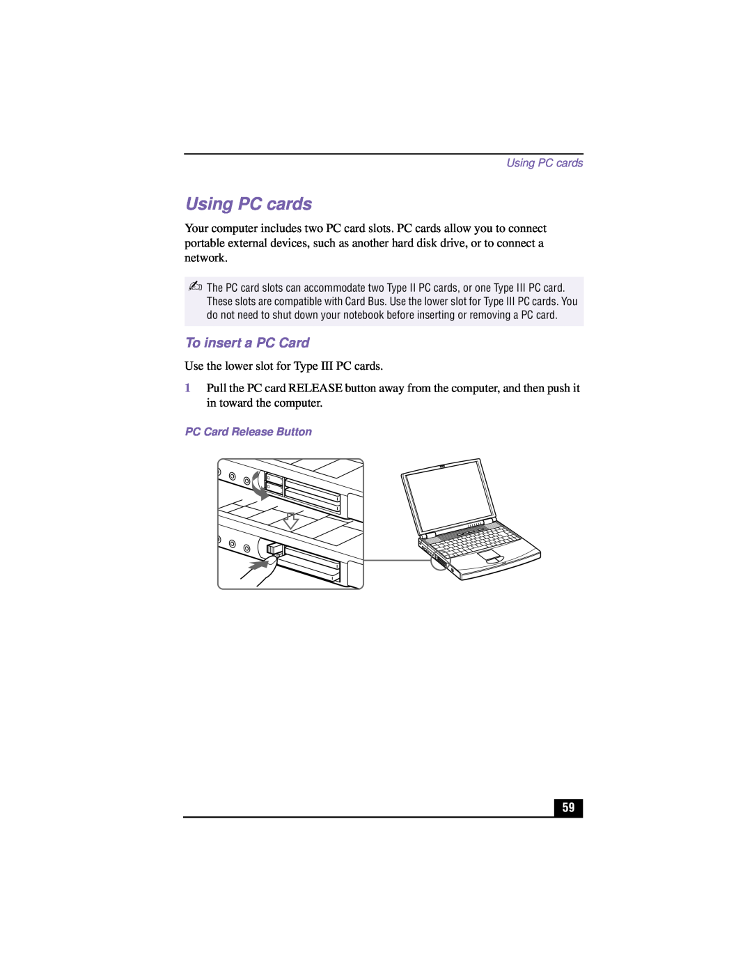 Sony PCG-XG700K, PCG-XG500K manual Using PC cards, To insert a PC Card 