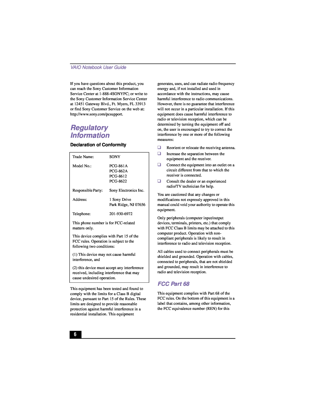 Sony PCG-XG500K, PCG-XG700K manual Regulatory Information, FCC Part, VAIO Notebook User Guide, Declaration of Conformity 