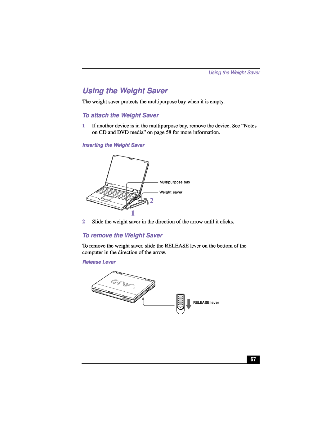 Sony PCG-XG700K, PCG-XG500K manual Using the Weight Saver, To attach the Weight Saver, To remove the Weight Saver 