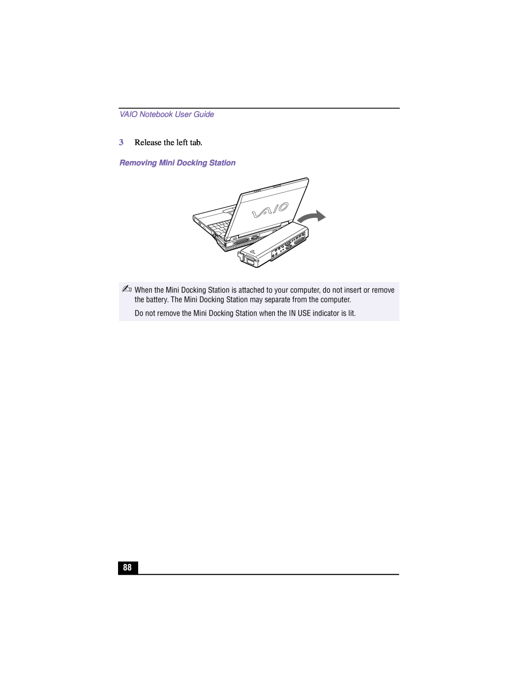 Sony PCG-XG700K, PCG-XG500K manual Release the left tab, VAIO Notebook User Guide, Removing Mini Docking Station 