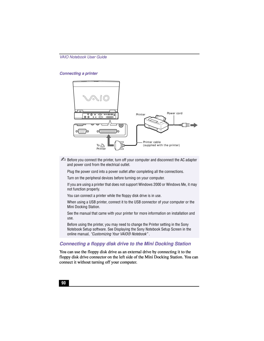 Sony PCG-XG500K Connecting a floppy disk drive to the Mini Docking Station, VAIO Notebook User Guide, Connecting a printer 