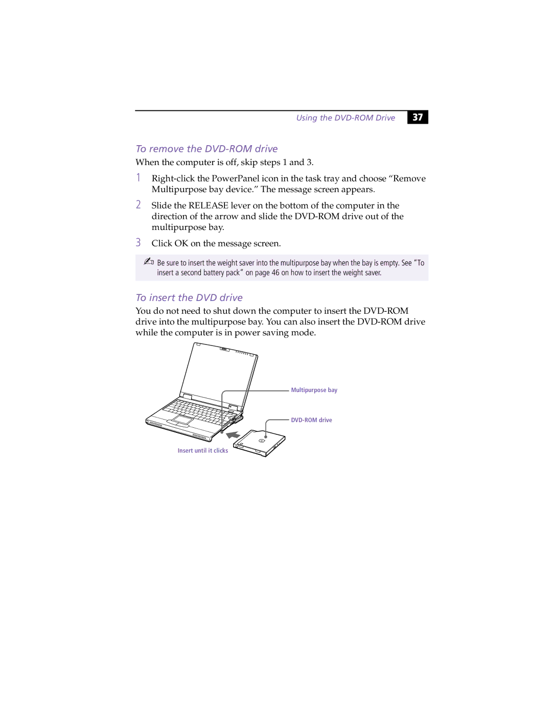 Sony PCG-XG9 manual To remove the DVD-ROM drive, To insert the DVD drive 