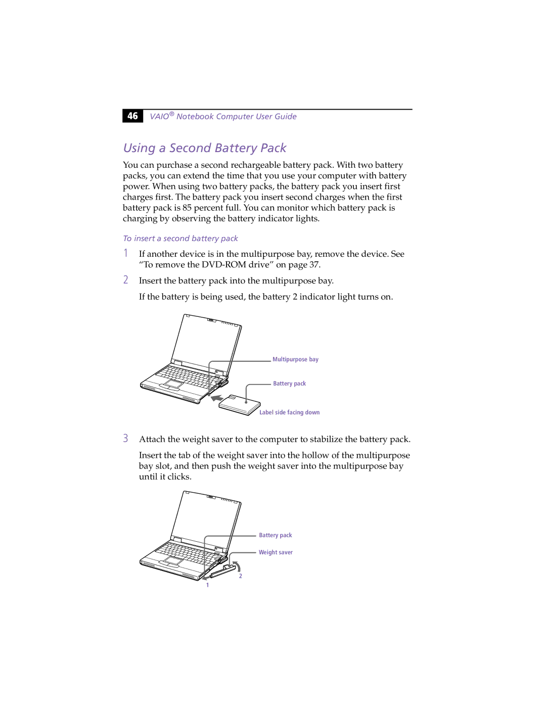 Sony PCG-XG9 manual Using a Second Battery Pack, To insert a second battery pack 