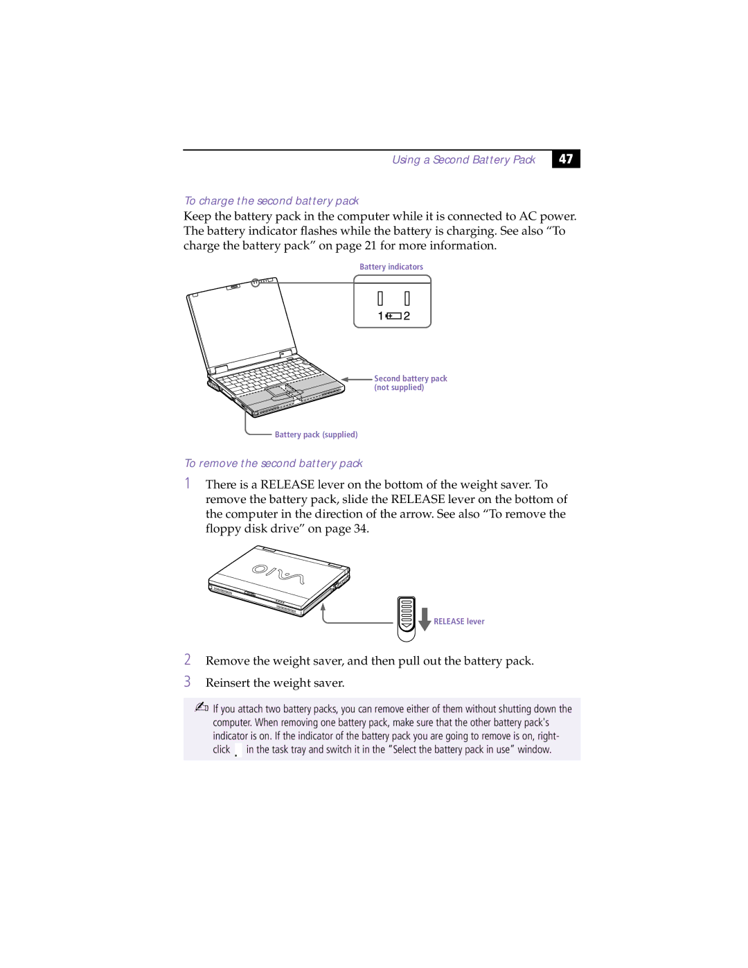 Sony PCG-XG9 manual To remove the second battery pack 