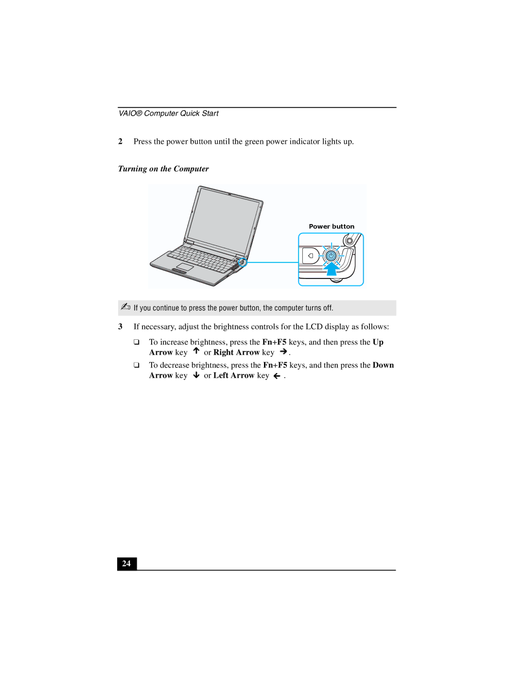 Sony PCG-Z1V quick start Turning on the Computer 