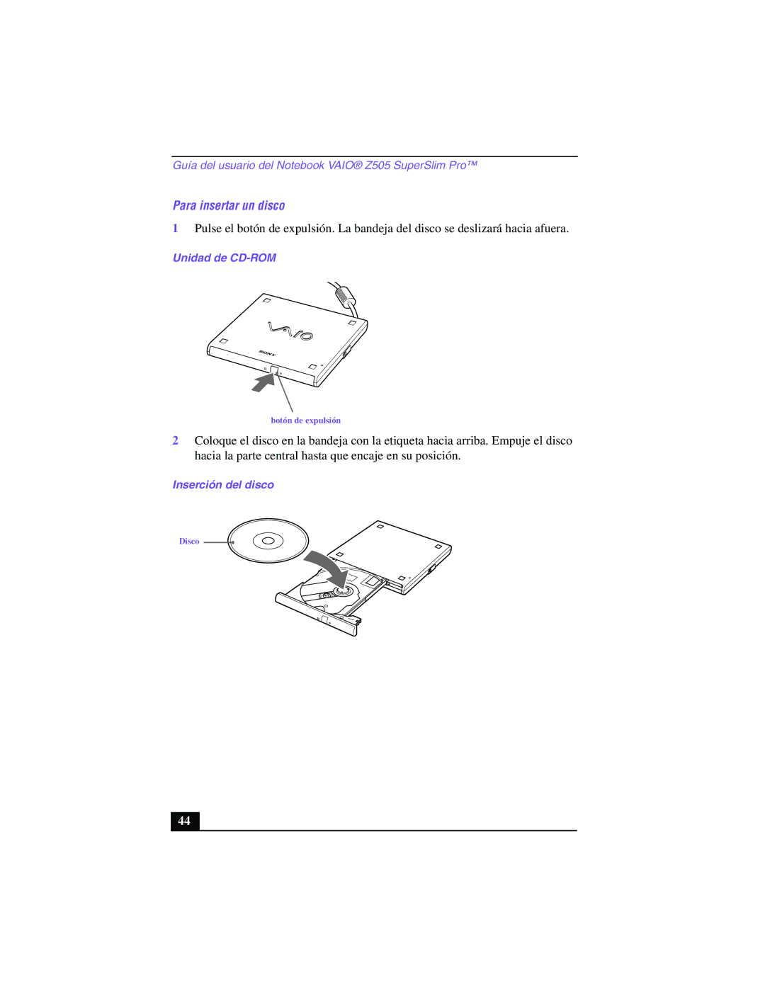 Sony PCG-Z505GE manual Para insertar un disco, Inserción del disco 