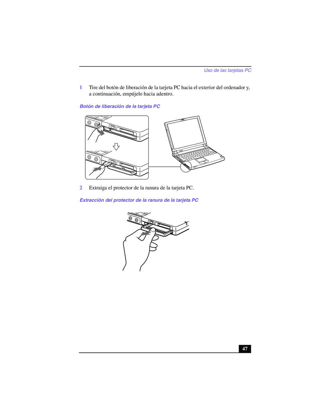 Sony PCG-Z505GE manual Botón de liberación de la tarjeta PC, Extracción del protector de la ranura de la tarjeta PC 