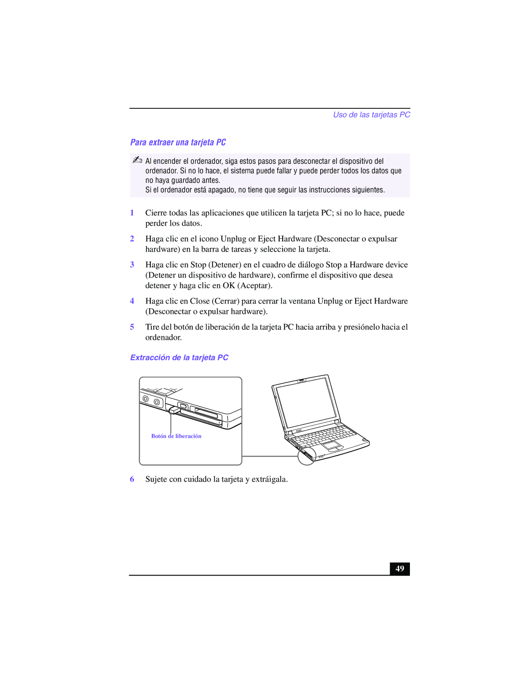 Sony PCG-Z505GE manual Para extraer una tarjeta PC, Extracción de la tarjeta PC 