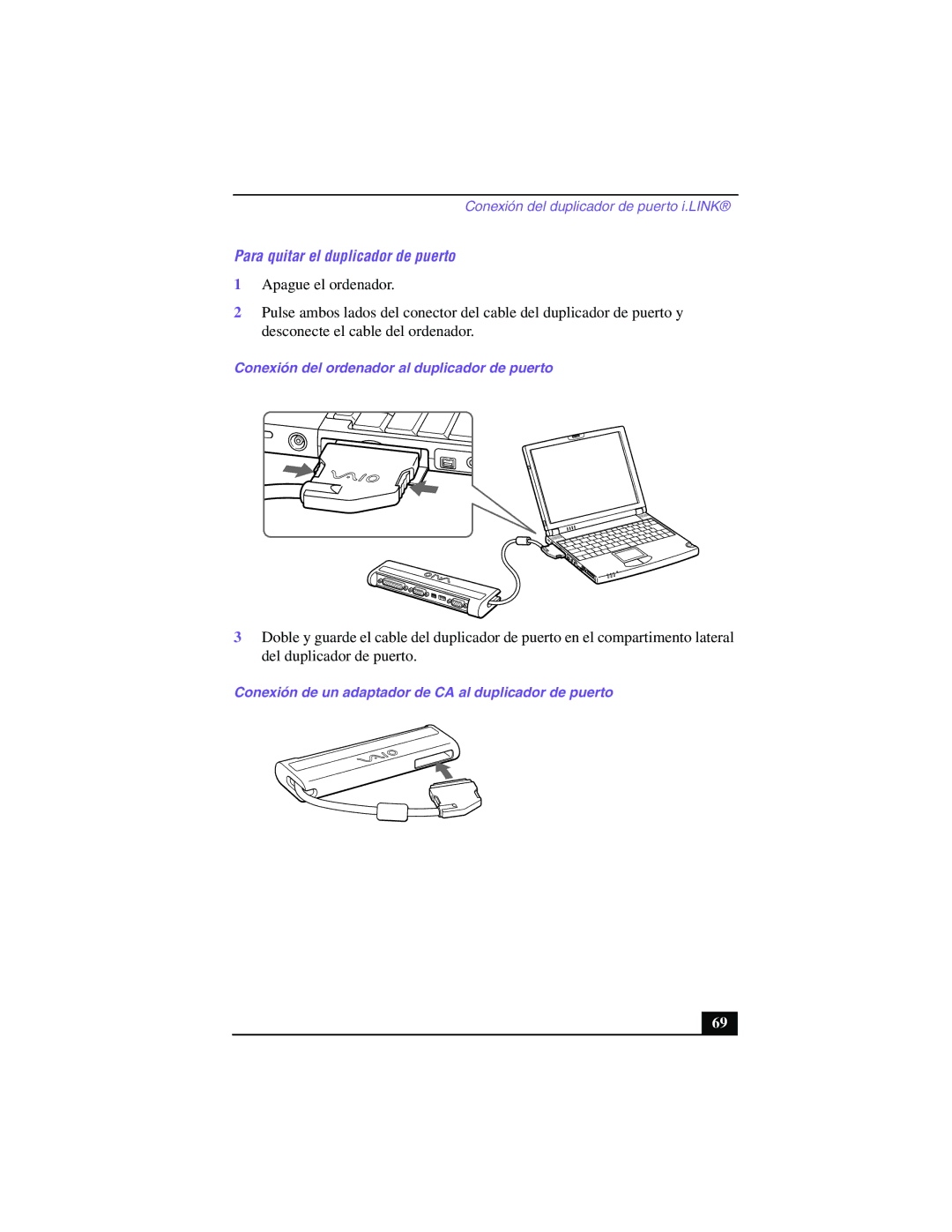 Sony PCG-Z505GE manual Para quitar el duplicador de puerto, Conexión del ordenador al duplicador de puerto 