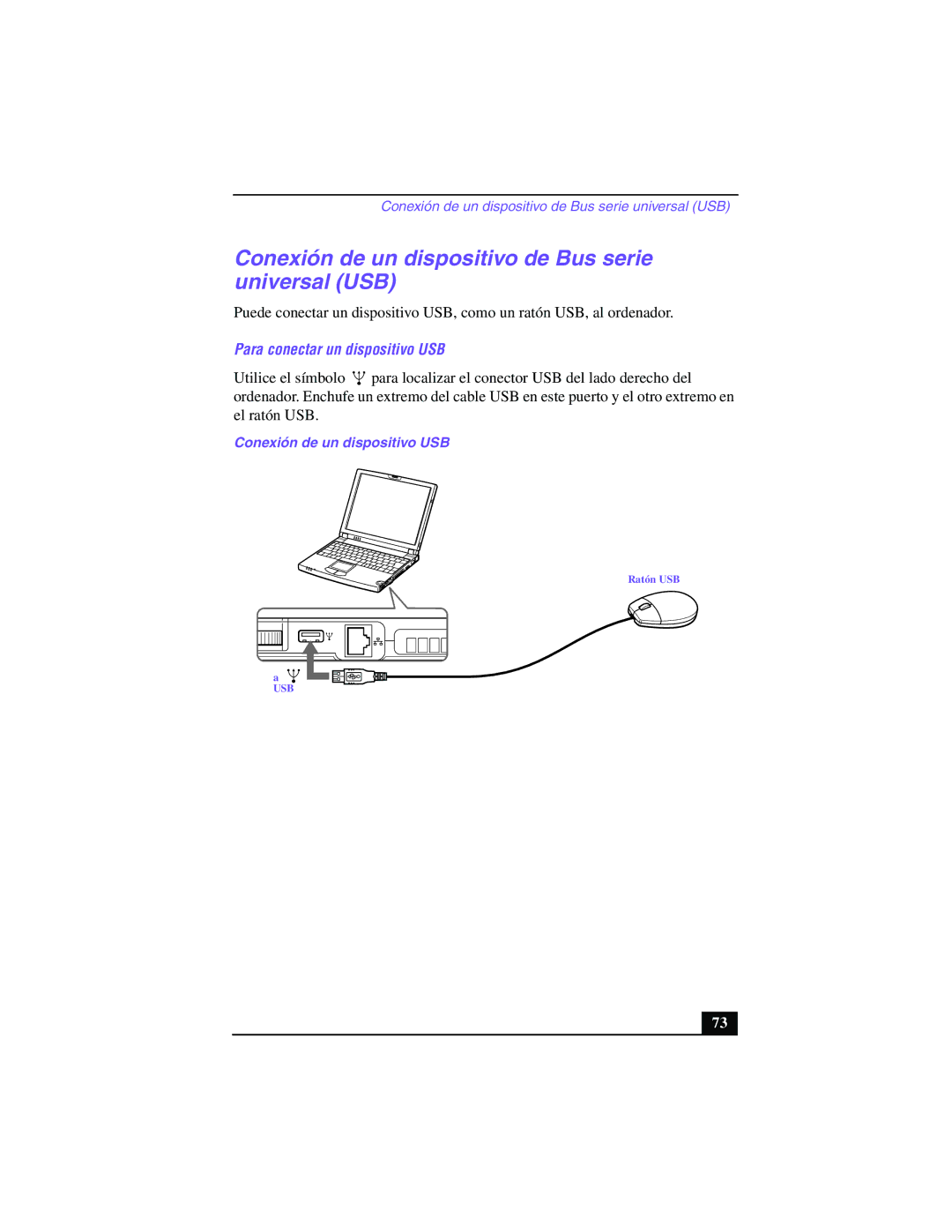 Sony PCG-Z505GE manual Conexión de un dispositivo de Bus serie universal USB, Para conectar un dispositivo USB 